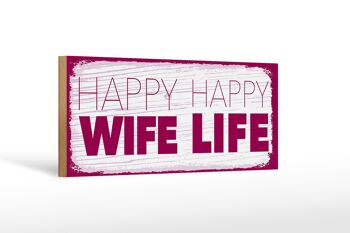 Panneau en bois disant Mme Happy Wife Happy Life 27x10cm 1