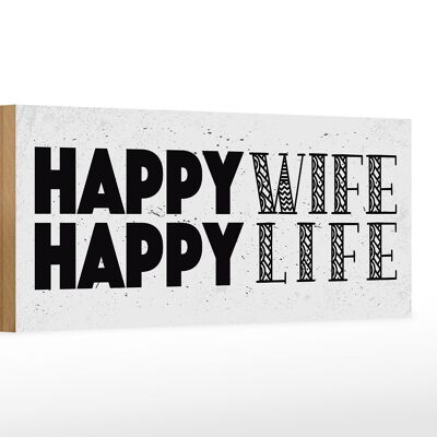 Holzschild Spruch Frau Happy wife happy Life 27x10cm weißes Schild