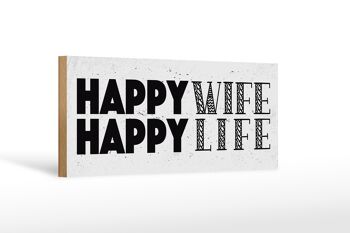 Panneau en bois disant Mme Happy Wife Happy Life 27x10cm panneau blanc 1