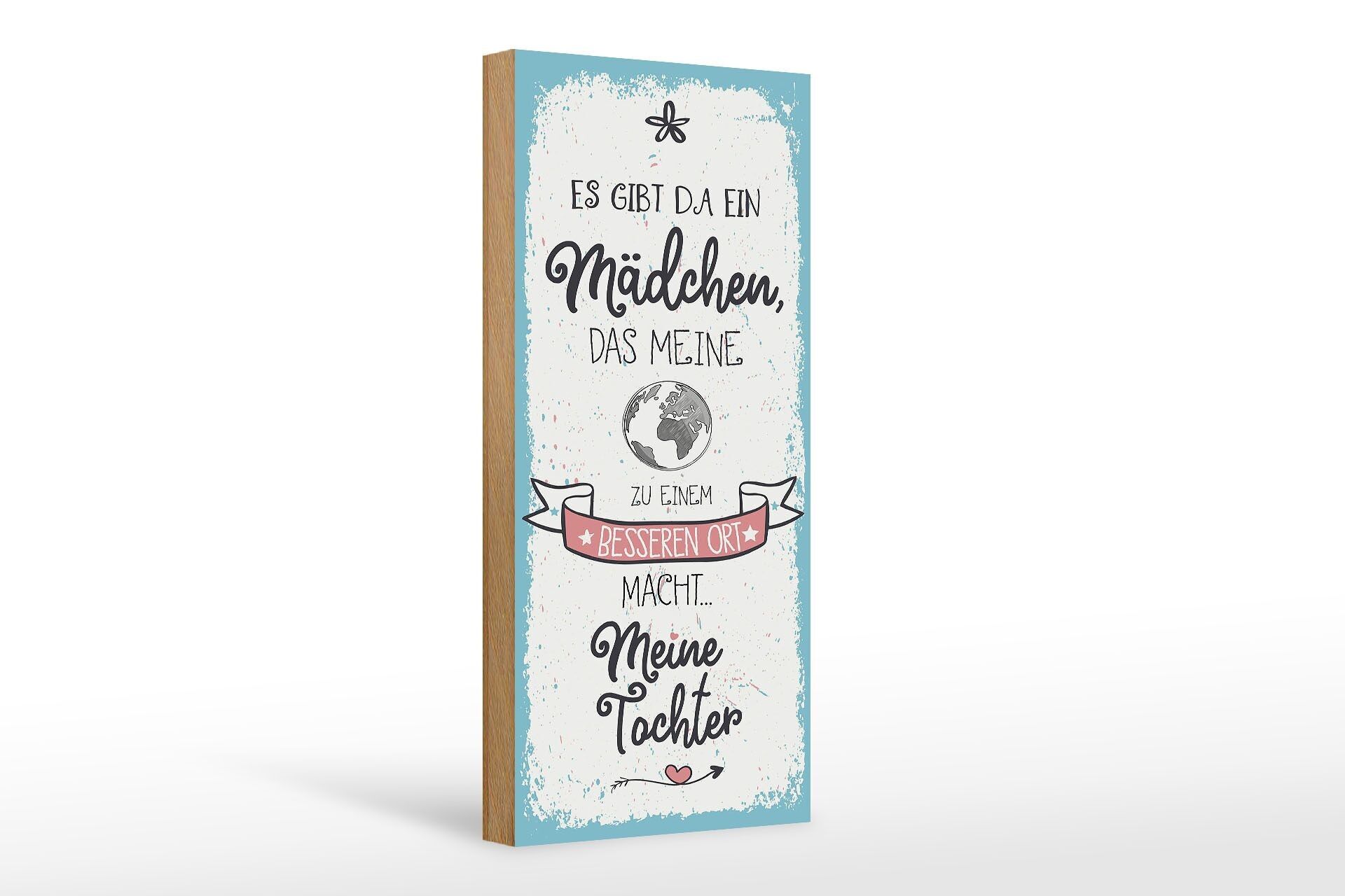 Cartello in legno con scritta 10x27 cm La ragazza rende il mio mondo migliore, figlia mia