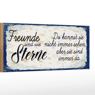 Cartello in legno con scritta "Gli amici come le stelle sono sempre lì" 27x10 cm