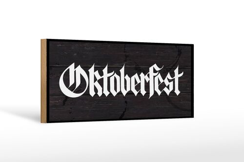 Holzschild Fest Oktoberfest Bier Feiern München 27x10cm