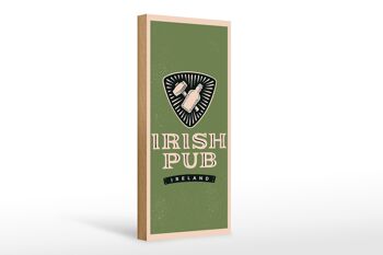 Panneau en bois disant Irlande Pub irlandais 10x27cm 1