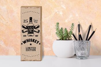 Panneau en bois disant Whisky 25 ans Edition Limitée 10x27cm 3