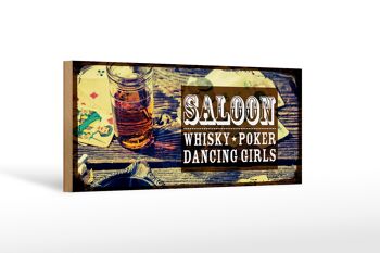 Panneau en bois disant Saloon Whiskey Poker Dancing girls 27x10cm 1