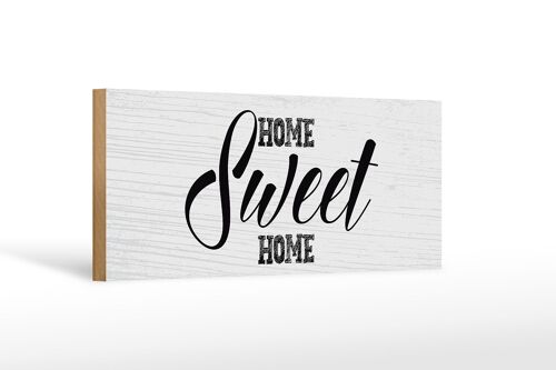 Holzschild Spruch Home Sweet Home 27x10cm