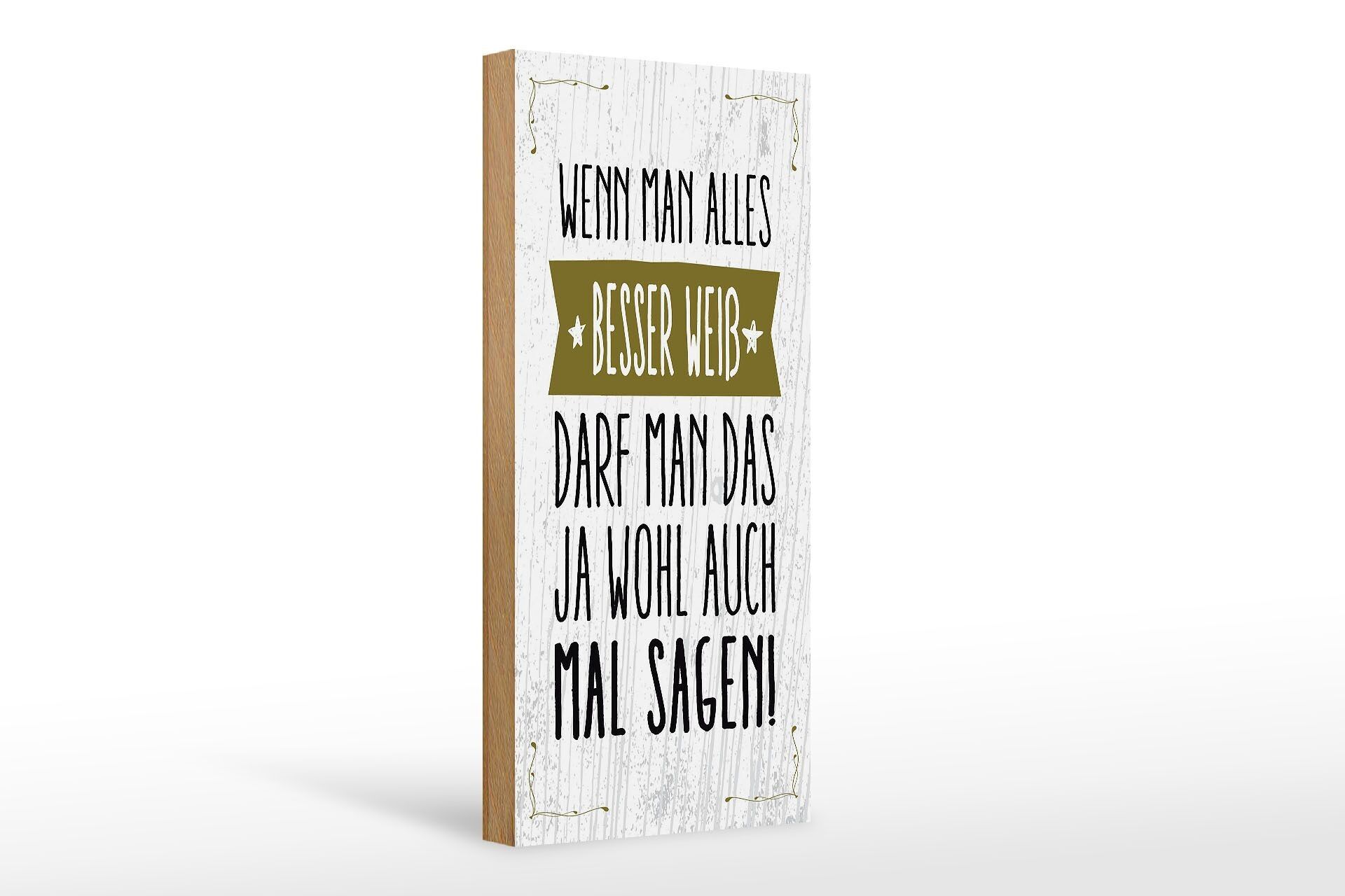 Cartello in legno con scritta Se sai tutto meglio dire 10x27cm