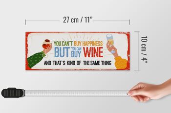 Panneau en bois disant que le vin ne peut pas acheter le bonheur mais le vin 27x10cm 4
