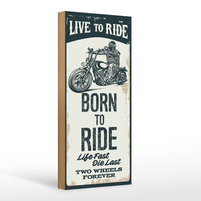 Cartello in legno con scritta "motociclista nato per guidare" 10x27 cm