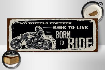Panneau en bois disant Ride to live Born to ride 27x10cm 2