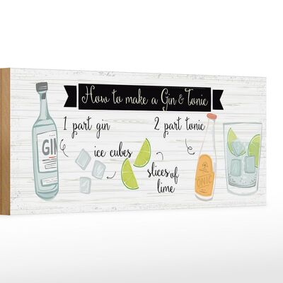 Cartel de madera que dice Cómo hacer un Gin & Tonic 27x10cm