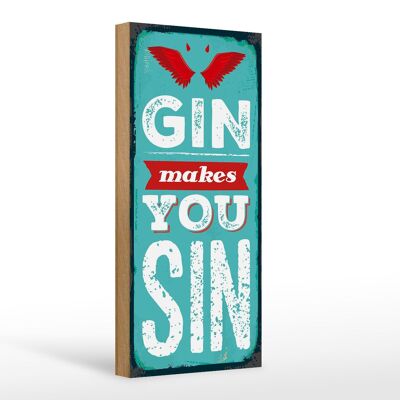 Holzschild Spruch Gin makes you Sin Devil Hell 10x27cm