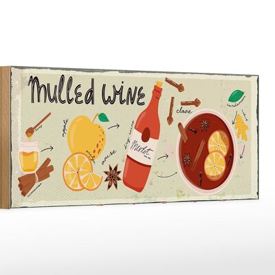 Holzschild Rezept Mulled Wine Anise Honey Apple 27x10cm