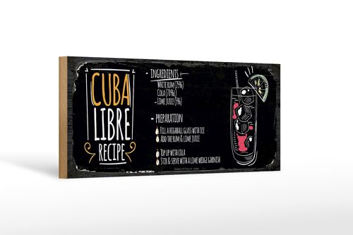 Holzschild Rezept 27x10cm Cuba Libre Cocktail Recipe schwarzes Schild