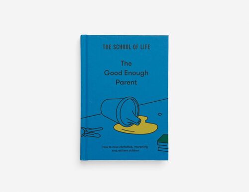 The Good Enough Parent, Essential Guide