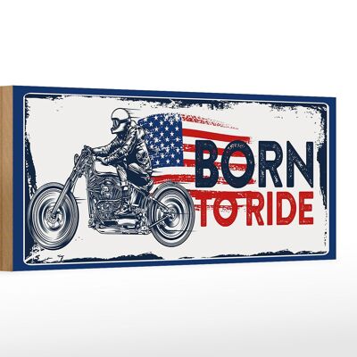 Cartello in legno con scritta Biker Born to Ride USA 27x10 cm Moto