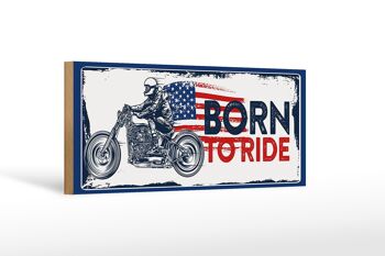 Panneau en bois disant Biker Born to Ride USA 27x10cm Moto 1