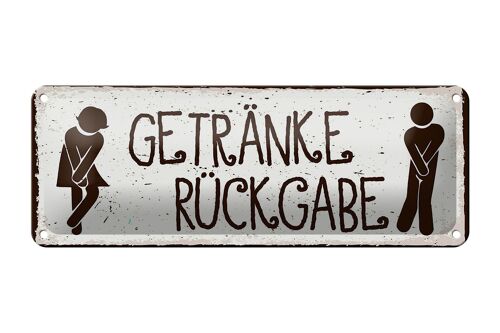 Blechschild Spruch 27x10cm Getränke Rückgabe Dekoration