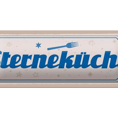 Blechschild Spruch 27x10cm Sterneküche Dekoration