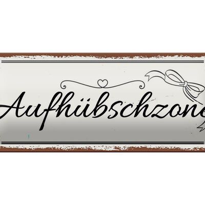 Cartel de chapa con texto "Decoración Aufhübschzone" 27x10cm