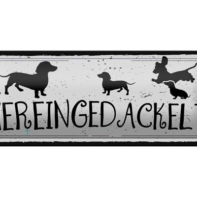 Blechschild Spruch 27x10cm Hereingedackelt! Dekoration