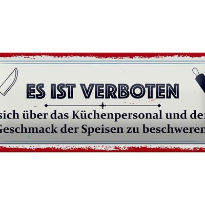 Blechschild Spruch 27x10cm Es ist verboten sich über das Dekoration