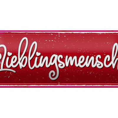 Blechschild Spruch 27x10cm Lieblingsmensch Dekoration