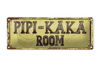 Plaque en étain disant 27x10cm décoration de chambre Pipi-Kaka 1
