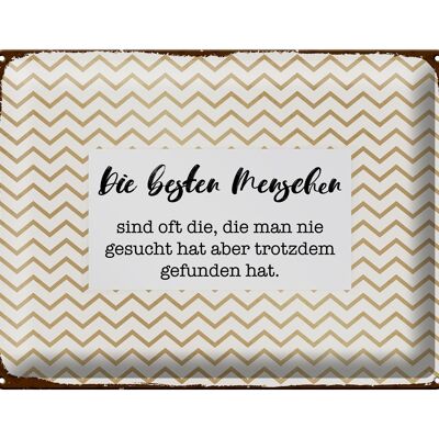 Blechschild Spruch 40x30 cm Die besten Menschen sind oft die Deko Schild