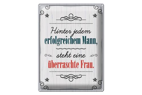 Blechschild Spruch 30x40 cm Hinter jedem erfolgreichen Mann Deko Schild