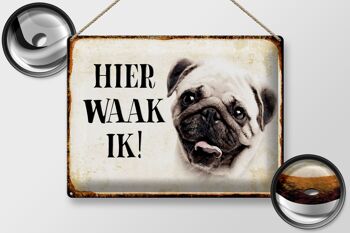 Panneau en étain avec inscription « Dutch Here Waak ik Pug », 40x30 cm, panneau décoratif 2
