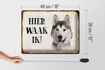 Panneau décoratif en étain avec inscription « Dutch Here Waak ik Husky sibérien », 40x30 cm 4
