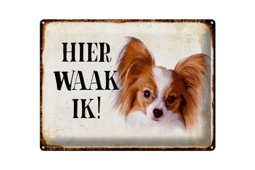 Blechschild Spruch 40x30 cm holländisch Hier Waak ik Papillon Deko Schild