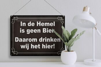 Panneau en étain disant 40x30 cm Néerlandais In de Hemel is geen Beer panneau décoratif 3