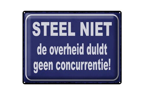 Blechschild Spruch 40x30cm Steel niet de overheid duldt geen concurrentie Schild