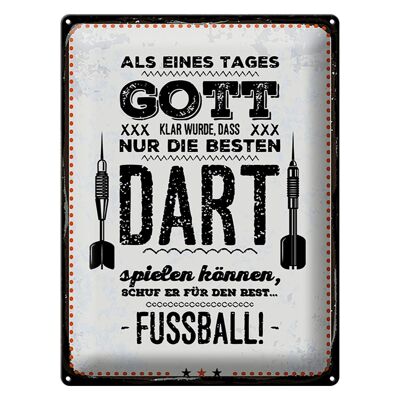 Blechschild Spruch 30x40 cm Als Gott klar wurde Dart Fußball Deko Schild