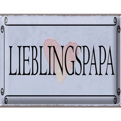 Blechschild Hinweis 40x30 cm Lieblingspapa Herz Geschenk Deko Schild