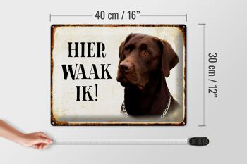 Panneau en étain avec inscription « Dutch Here Waak ik brown Labrador », 40x30 cm 4
