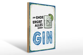 Panneau en bois alcool 30x40 cm Au final, tout aboutit à un panneau décoratif GIN 1