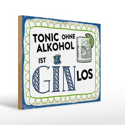 Cartello in legno alcolico 40x30 cm Tonic senza alcool sta succedendo Cartello decorativo Gin