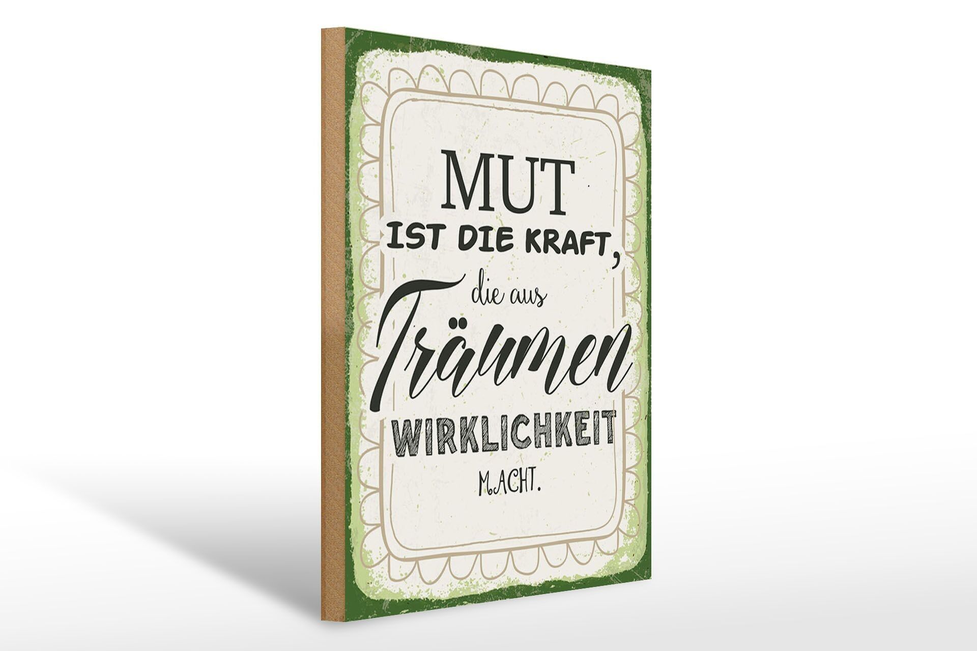 Cartello in legno con scritta 30x40 cm Il coraggio è il segno decorativo della forza
