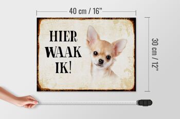 Panneau en bois disant 40x30 cm Dutch Here Waak ik Chihuahua panneau décoratif lisse 4