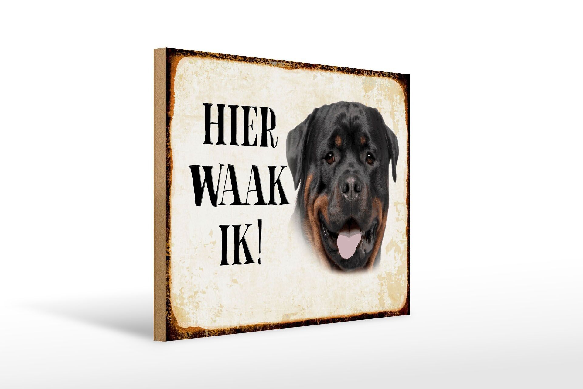 Cartello in legno con scritta Dutch Here Waak ik Rottweiler 40x30 cm