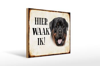 Panneau en bois avec inscription « Dutch Here Waak ik Rottweiler » 40 x 30 cm. 1