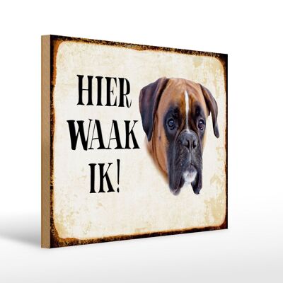 Cartello in legno con scritta Dutch Here Waak ik Boxer 40x30 cm. Targa decorativa