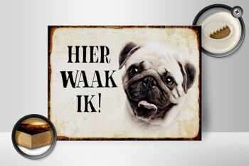 Panneau en bois avec inscription « Dutch Here Waak ik Pug » 40x30 cm 2