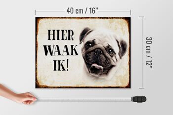 Panneau en bois avec inscription « Dutch Here Waak ik Pug » 40x30 cm 4