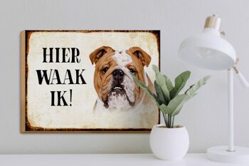 Panneau en bois avec inscription « Dutch Here Waak ik Bulldog » 40x30 cm 3