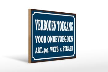 Panneau en bois avis 40x30 cm néerlandais Verboden toegang accès interdit décoration 1