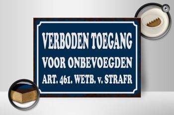 Panneau en bois avis 40x30 cm néerlandais Verboden toegang accès interdit décoration 2